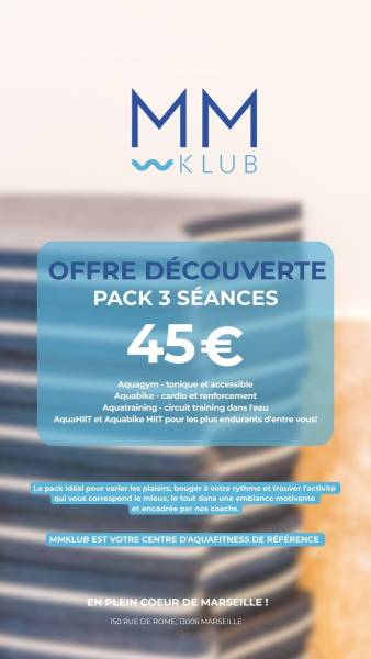 Offre Découverte MMKlub : 3 séances à 45€ pour tester toutes nos activités aquatiques à Marseille Centre